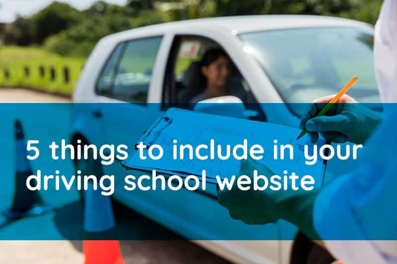 5 things to include in your driving school website